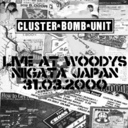 Cluster Bomb Unit : Live In Niigata, Japan